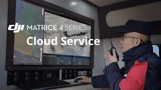 DJI Matrice 4 Series｜Cloud Service