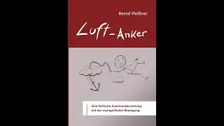 Ausstieg aus der evangelikalen Bewegung: Interview mit Bernd Flei&szlig;ner (Teil 1)