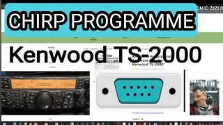 Тест программы Chirp KENWOOD TS-2000