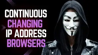 Stay Untraceable: Best Free Browsers for Continuous IP Change! ⚡ Hacking Girl YT