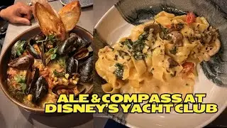 Ale & Compass at Disney's Yacht Club Review!  Hidden Dining Gem!