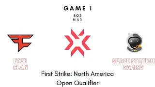 First Strike North America Open Qualifier Consolation Semifinals | FaZe vs SSG Game 1 (FULL GAME)