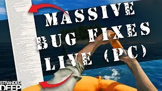 Stranded Deep&rsquo;s Major Bug Fix Update is Now LIVE!