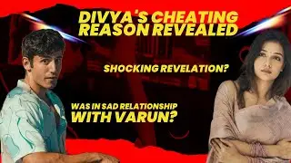 DIVYA AGARWAL SHOCKING REVELATION ABOUT THEIR LOVE STORY| BREAKUP REASON REVEALED ?