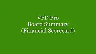 Board Summary Financial Scorecard