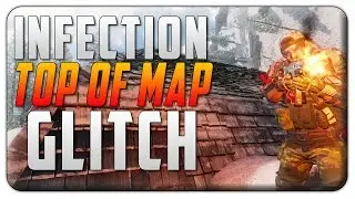 Black Ops 3 Glitches: Infection Top of Map Glitch AFTER PATCH 