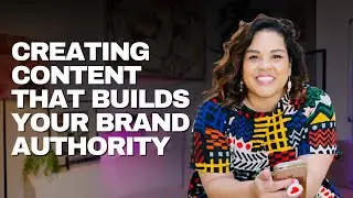 How to Create Authority-Building Content That Positions You as the Leader People Trust
