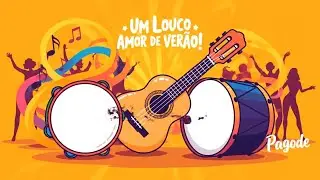 PAGODE - Um louco amor de verão