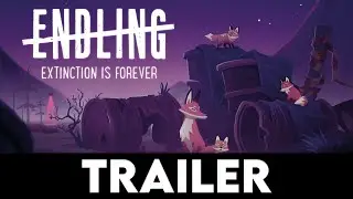 ENDLING - EXTINCTION IS FOREVER - Official Animated Story Trailer