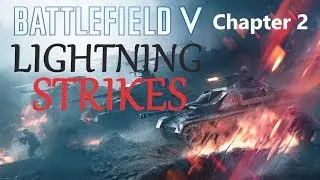 Battlefield V: Lightning Strikes