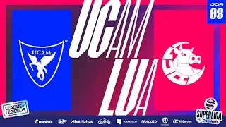 UCAM ESPORTS VS LUA GAMING - J8 - FASE REGULAR - SUPERLIGA DOMINO'S - INVIERNO 2025