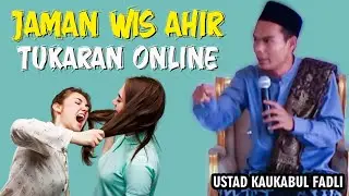 USTAD KAUKABUL FADLI TERBARU