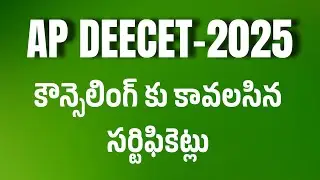 AP DEECET-2025 COUNSELLING CERTIFICATES 2025