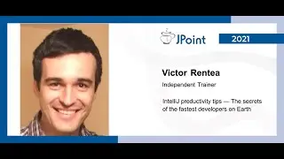 Victor Rentea &mdash; IntelliJ productivity tips &mdash; The secrets of the fastest developers on Earth