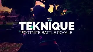 Teknique - Fortnite Battle Royale