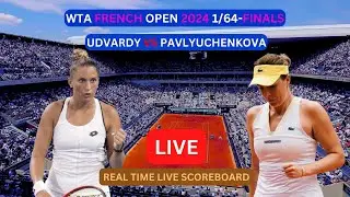 Anastasia Pavlyuchenkova Vs Panna Udvardy LIVE Score UPDATE Tennis 2024 WTA French Open 1/64-Finals