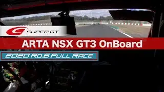 ARTA NSX GT3 OnBoard / 2020 AUTOBACS SUPER GT Round6　FUJIMAKI GROUP SUZUKA GT 300km RACE