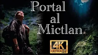 CUEVA Portal al Mictlan Morelos || MINIDOCUMENTAL 4k