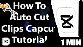 Capcut Auto Cut Tutorial (Step by Step Guide &ndash; Full Tutorial)