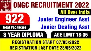 ONGC Non-Executive recruitment 2022 I ONGC Non-Executive vacancy 2022 I ONGC 922 Post 2022