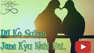 Dil ko sukun jane kyu nahi hai || Nabeel shaukat
