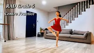 RAD Grade 4 Ballet - Centre Practice