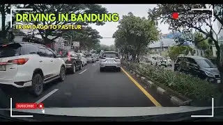 Driving In Bandung From Dago to Pasteur
