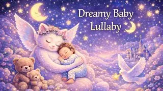 Dreamy Baby Lullaby of love 432 hz🌙