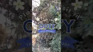 Places to visit in the Ooty Part - 2 #hillstation #travel #hillslover #ooty #adventure #ootydiaries