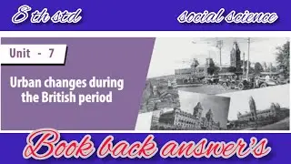 Urban changes during the British period | book back answers