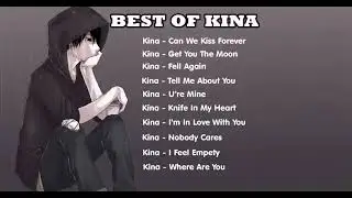 kina full album