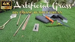 DIY Pasang Rumput Sintetik di Kediaman | DIY Install Artificial Grass at Home