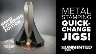 UnMinted | Original Version | Metal Stamping Quick-Change Jig | Hand Stamping Edition