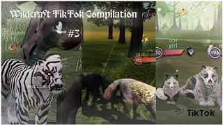 ♡~Wildcraft TikTok Compilation #3~♤ Ч.О ~by garmonia