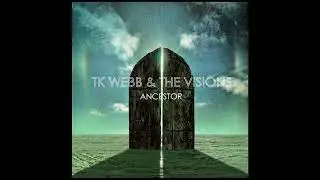 TK Webb, The Visions - God Bless the Little Angels (Official Audio)