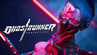 МАССОВАЯ РЕЗНЯ ∎ Ghostrunner DLC: Project_Hel #5