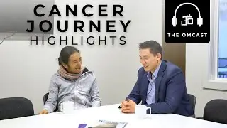An Inspiring Cancer Journey | The OMCast #004 - Tim Jonhston [HIGHLIGHTS]
