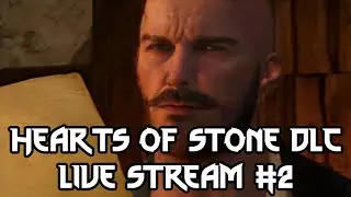 The Witcher 3: Hearts of Stone DLC Live Playthrough #2 (PS5 Pro)