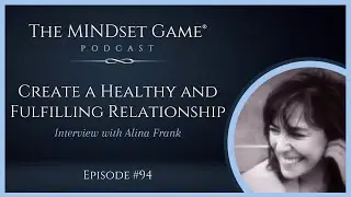 The MINDset Game&reg; Podcast: Interview with Alina Frank
