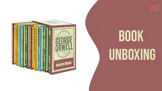 The Greatest Works Of George Orwell 10 Books Hardback Collection - Book Unboxing
