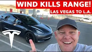 Tesla Road Trip: Las Vegas to Los Angeles Wind KILLS Range!