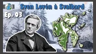 L'origine de la th&eacute;orie de l'&Acirc;ge de Glace - &Eacute;pisode 3 - Sven Lov&eacute;n