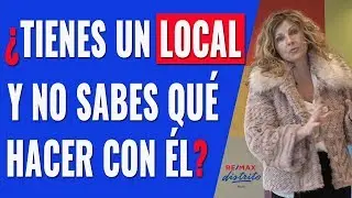 C&Oacute;MO PONER A LA VENTA/ALQUILER TU LOCAL/LOCALES EN VENTA/NO S&Eacute; QU&Eacute; HACER CON MI LOCAL