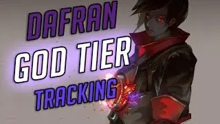 Dafran - God Tier Tracking