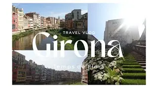 Girona, Temps de Flors