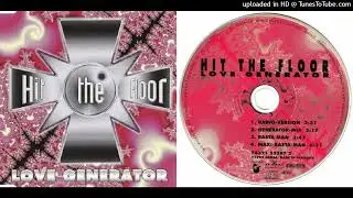 Hit The Floor &ndash; Love Generator - Maxi-Single   (1994)