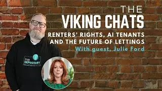 The Viking Chats: Renters&rsquo; Rights, AI Tenants, and the Future of Lettings with Julie Ford