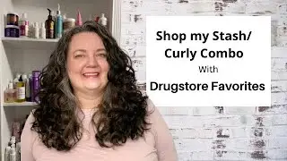 Wavy/Curly Routine with Drugstore Favorites |Shop my Stash/Curly Combo
