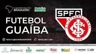 AO VIVO: S&Atilde;O PAULO X INTER | BRASILEIR&Atilde;O | R&Aacute;DIO GUA&Iacute;BA