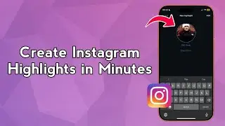 Создавайте подборки лучших моментов в Instagram за считанные минуты (пошаговая инструкция)